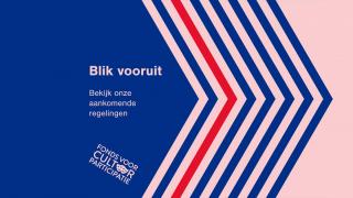 Blik vooruit - aankomende regelingen